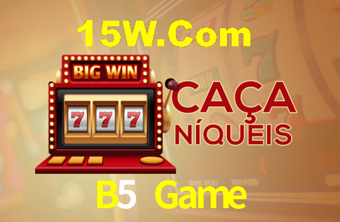 B5 Game